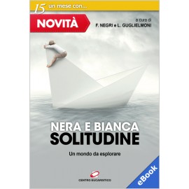 NERA E BIANCA SOLITUDINE (eBook)