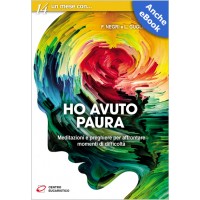 HO AVUTO PAURA