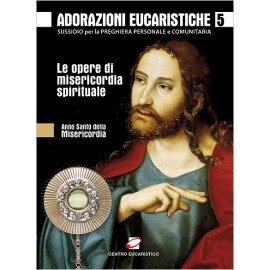 ADORAZIONI EUCARISTICHE 5