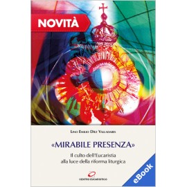 «MIRABILE PRESENZA» (eBook)