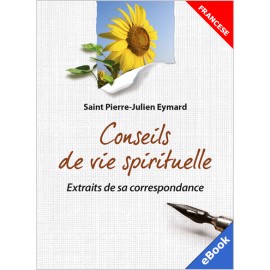 CONSEILS DE VIE SPIRITUELLE (eBook) (FRA)