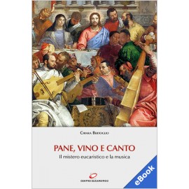 PANE, VINO E CANTO (eBook)