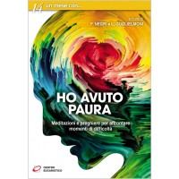 HO AVUTO PAURA