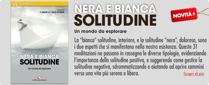 NERA E BIANCA SOLITUDINE